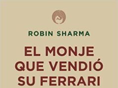 “El monje que vendió su Ferrari”: la Biblia de la universidad de la vida portada del libro el monje que venidó su ferrari