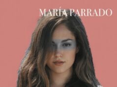 María Parrado: «Para mí sería un sueño ir de coach a La Voz» maría parrado canciones nuevo disco entrevista