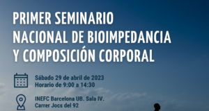 El Primer Seminario Nacional sobre Bioimpedancia y Composición Corporal tendrá lugar el próximo 29 de abril en Barcelona El Primer Seminario Nacional sobre Bioimpedancia y Composición Corporal tendrá lugar el próximo 29 de abril en Barcelona